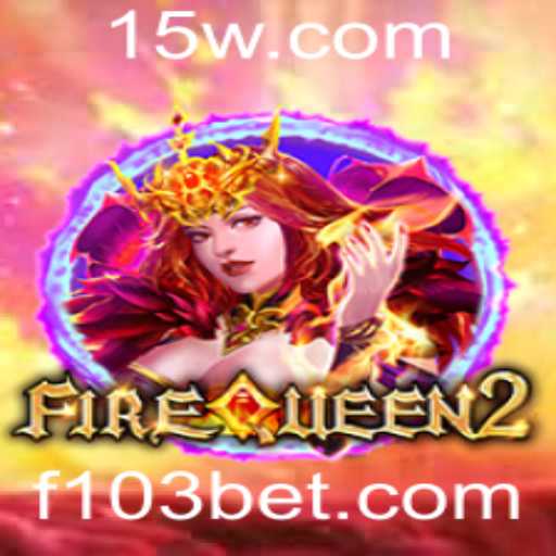 Explorando o Mundo de FireQueen2: Uma Jornada Épica nos Cassinos Online